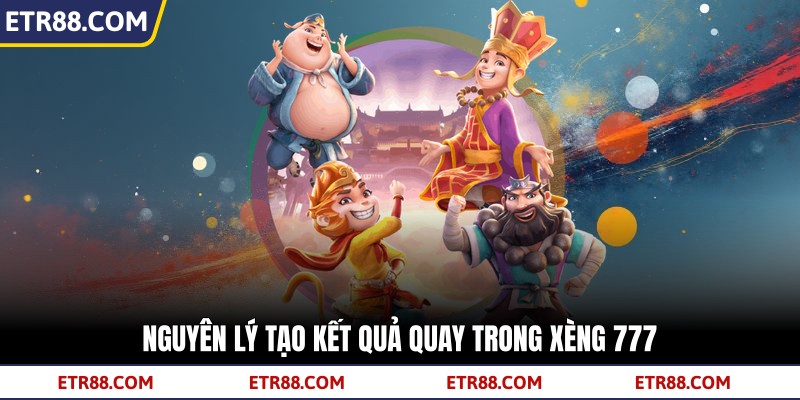Nguyên lý tạo kết quả quay trong Xèng 777